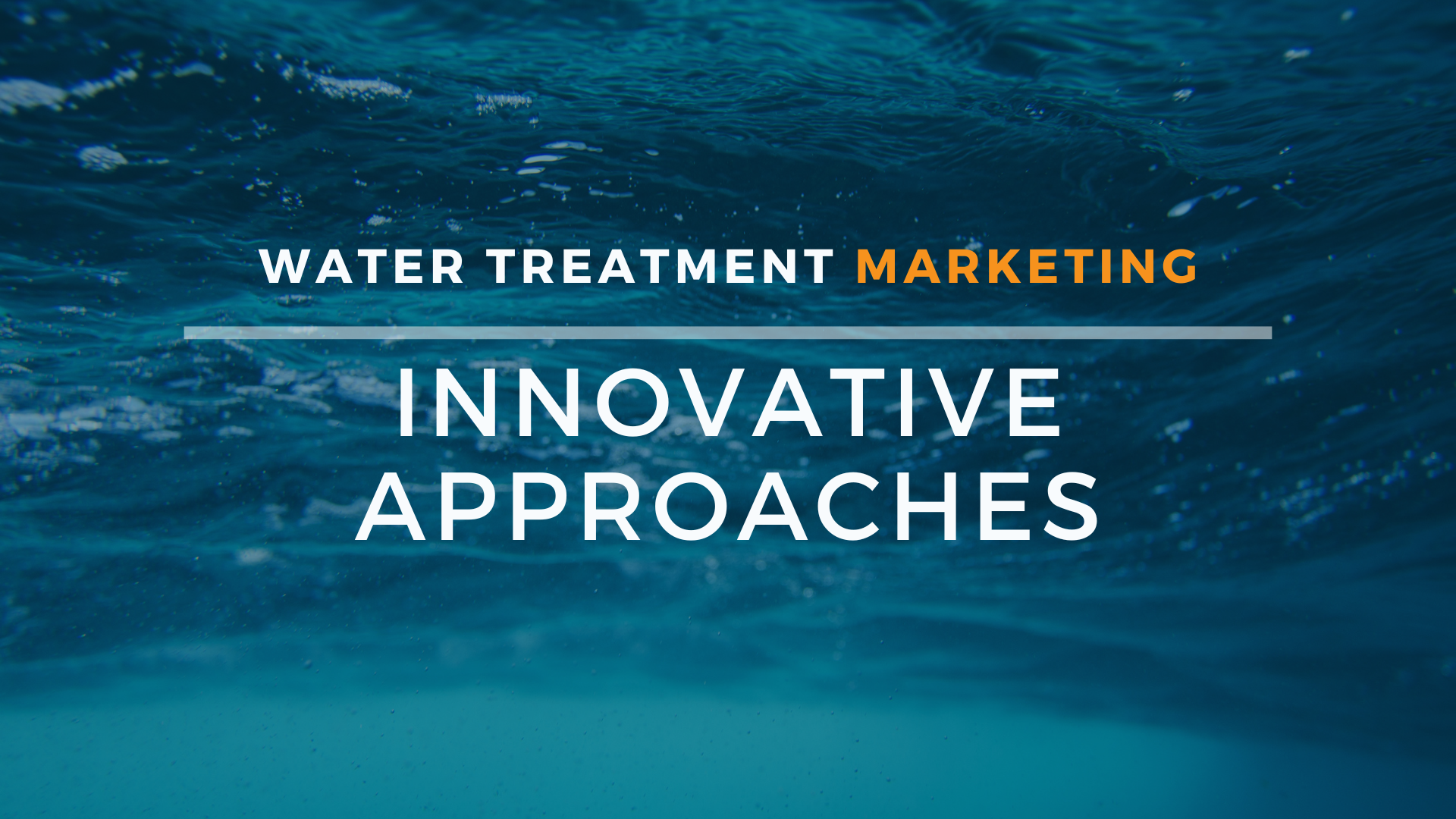 water treatment marketing